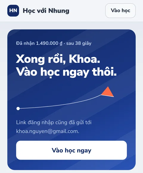 Sau khi SePay báo về: đã nhận đủ tiền, nút Vào học ngay